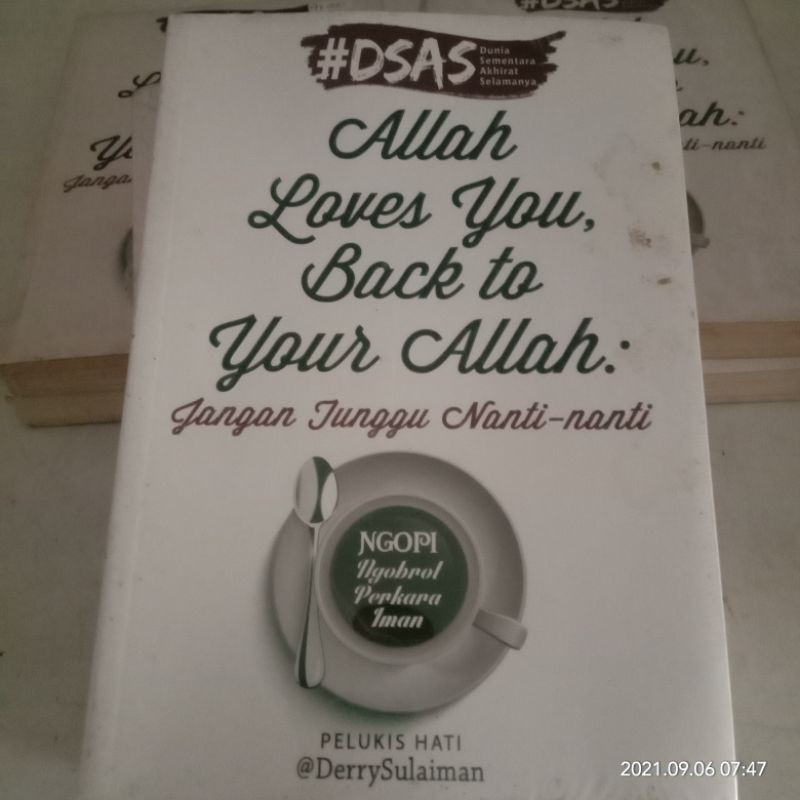 Allah Loves You Back To Your Allah #DSAS