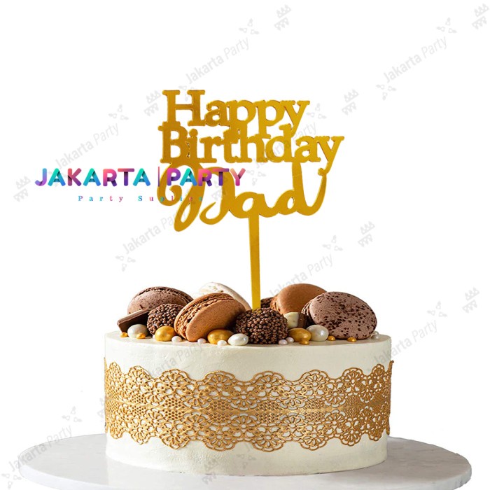 Cake Topper HBD DAD #1 / Topper Cake Dekorasi Kue / Hiasan Kue HBD Dad