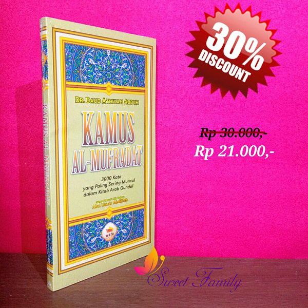 Jual Buku Kamus Al Mufradat Kata Yang Paling Sering Muncul Dalam Kitab Arab Gundul