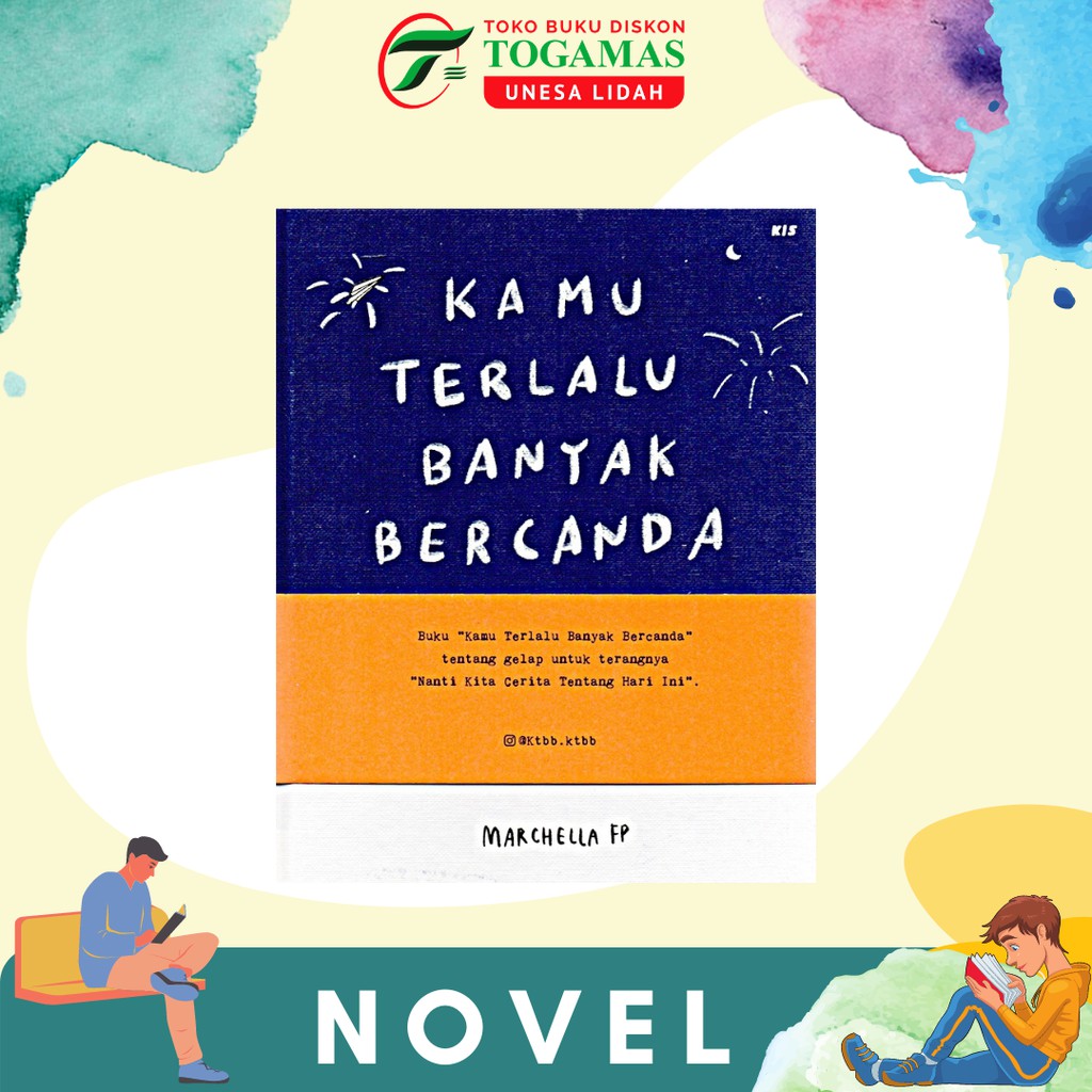 KAMU TERLALU BANYAK BERCANDA [HC]