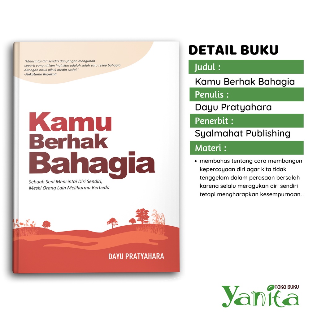 Syalmahat Publishing Buku Motivasi Psikologi Kamu Berhak Bahagia Pengembangan Diri Self Improvement Inspirasi-1