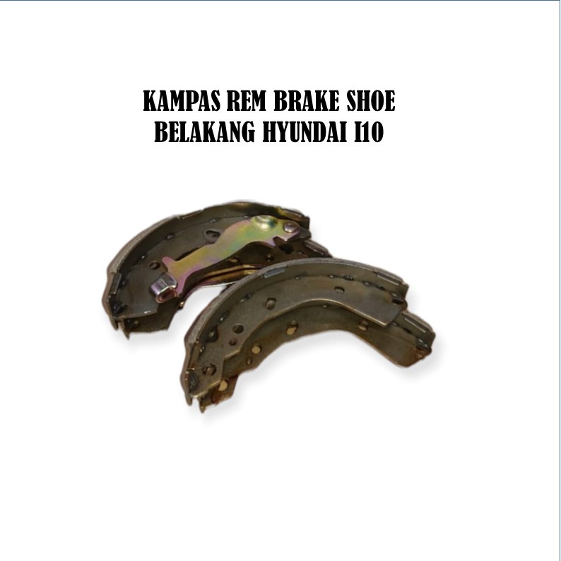 kampas rem belakang i10 kampas rem brake shoe belakang hyundai i10