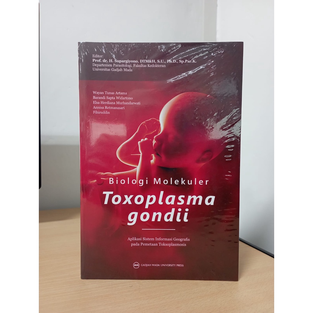 Buku Original Biologi Molekuler Toxoplasma Gondii