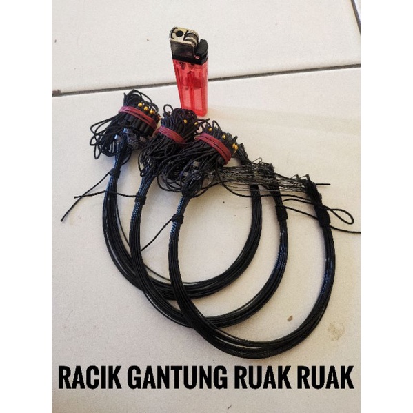 Racik gantung ruak ruak jerat ruak ruak