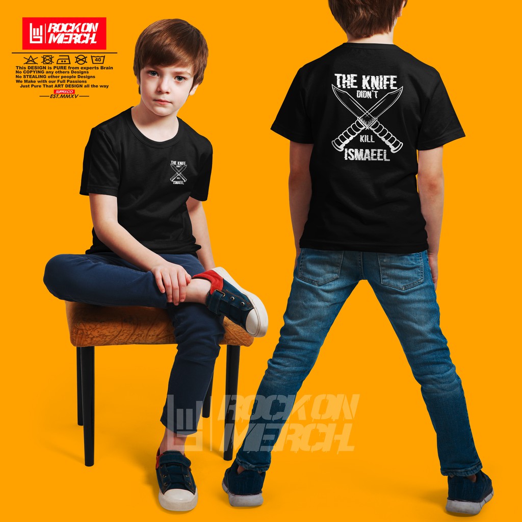 Kaos Anak Dakwah Islami Premium KNIFE DIDN'T KILL ISMAEEL Prophet Nabi Ismail Baju Distro kids-RocK