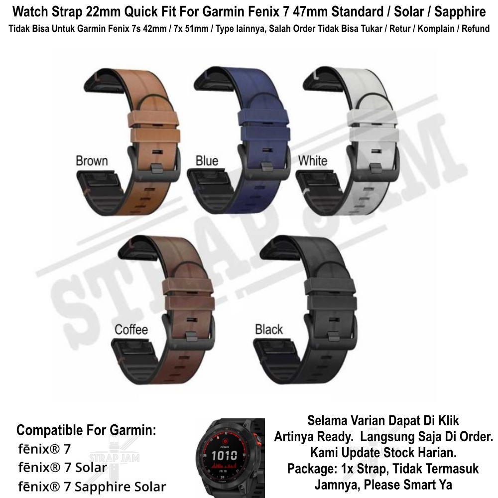 HYBRID Strap Garmin Fenix 7 47mm - Tali Jam Tangan Quick Fit 22mm Rubber Kulit 2 in 1