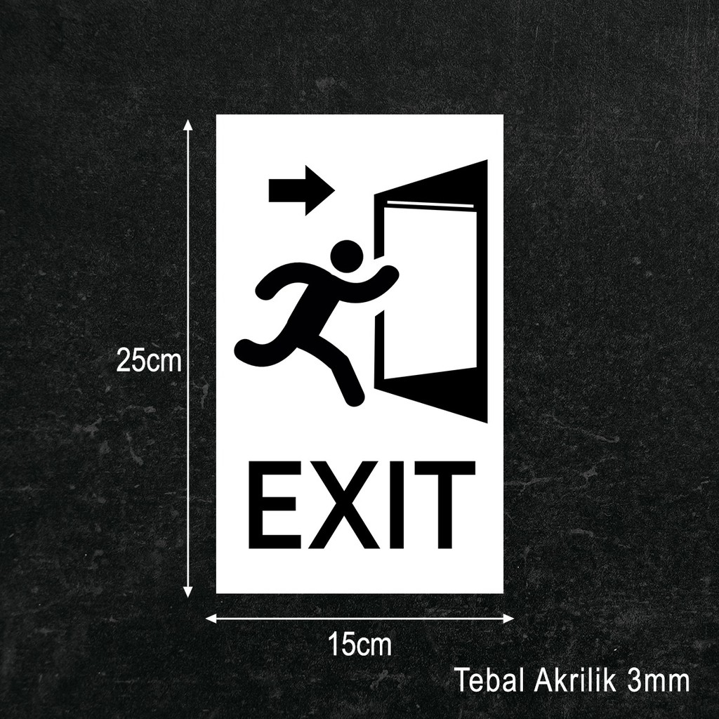 Exit Sign Board Akrilik Printing UV