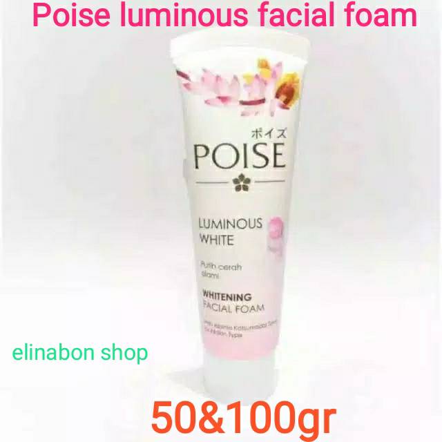 Poise luminous white&amp;clearshine facial foam 50&amp;100gr