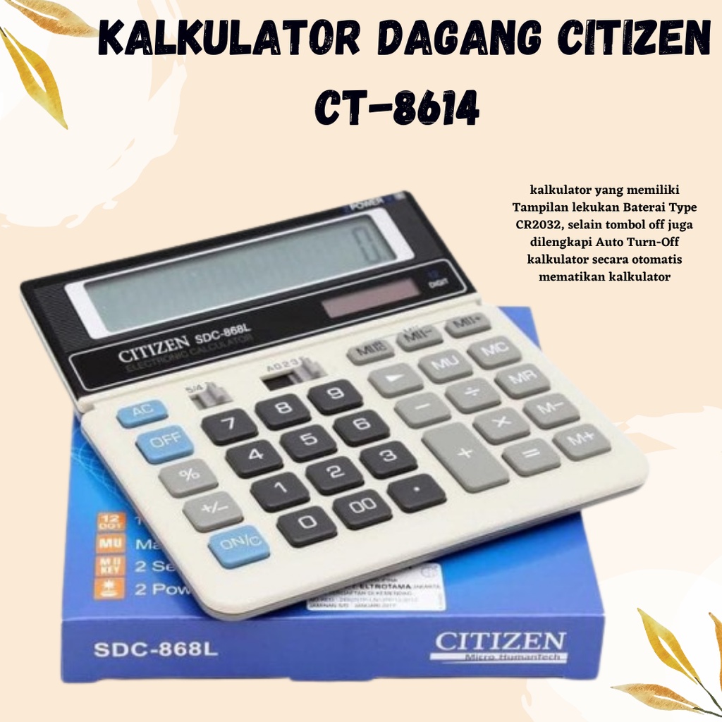 TERBARU Kalkulator Dagang Citizen 868 12 Digit / CT-8614 14 Digit / Memory / Replay