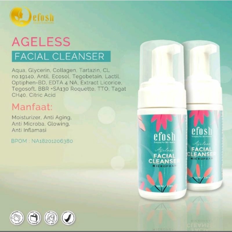 EFOSH AGELESS FACIAL WASH / FACIAL CLEANSER / PEMUTIH PENCERAH WAJAH /BPOM