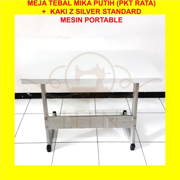 Meja TEBAL MIKA PUTIH &amp; Kaki Z Silver SET Mesin Jahit Portable LEEN