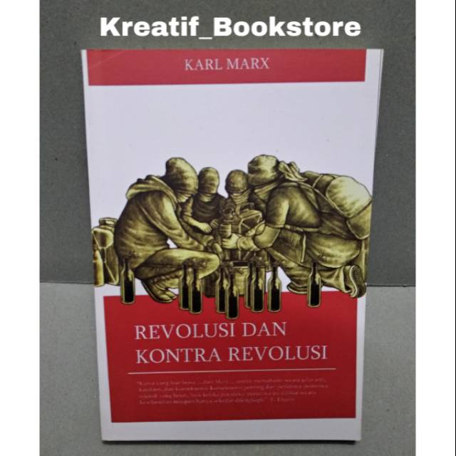 Revolusi dan Kontra Revolusi Karl Marx