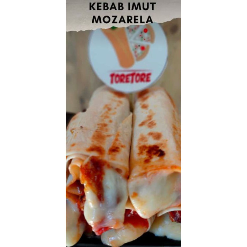 

Tore Kebab Imut Mozza