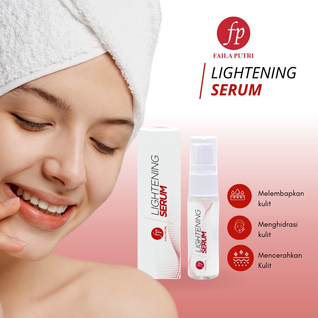 BELI 2 GRATIS 1/[BEST] LIGHTENING SERUM FAILA PUTRI FP BPOM - SERUM WHITENING