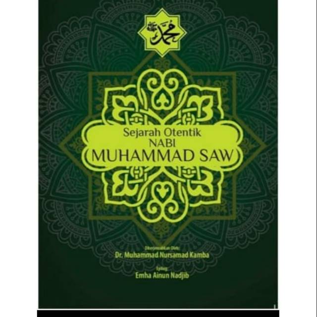 Sejarah Otentik nabi Muhammad saw