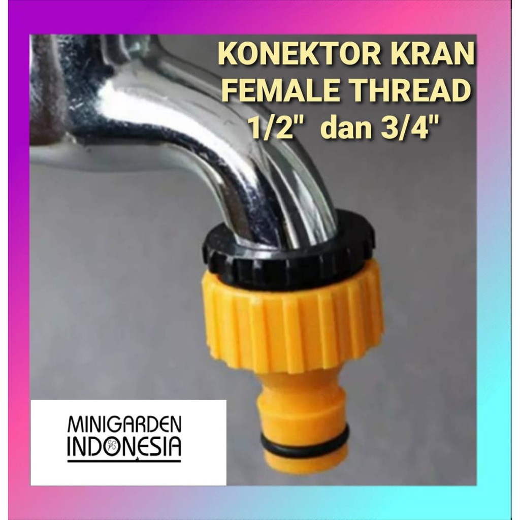 KONEKTOR KRAN KUNING 1/2'' 3/4 inch adapter magic hose selang ajaib drat quick realease irigasi