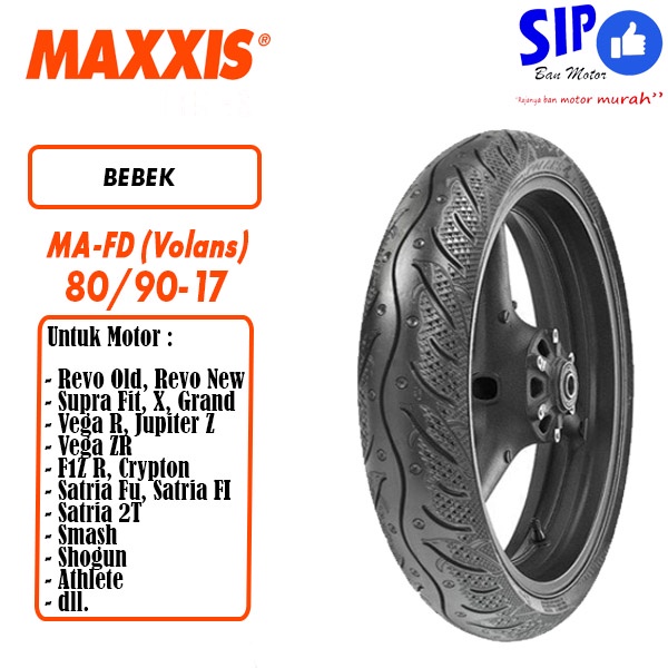 Ban motor bebek Maxxis Volans MA FD 80 90 17 tubeless