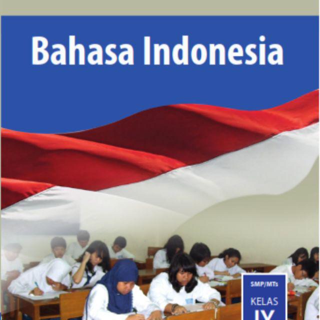 Buku Paket K13 Kelas 9 Inggris, PKN, MTK, IPA Sem. 1&2, Prakarya Sem. 1&2, IPS, SBK-BAHASA INDONESIA