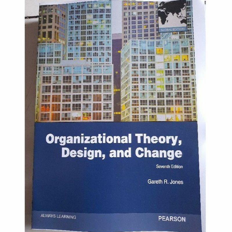 

Organizational theory design and change seventh edition