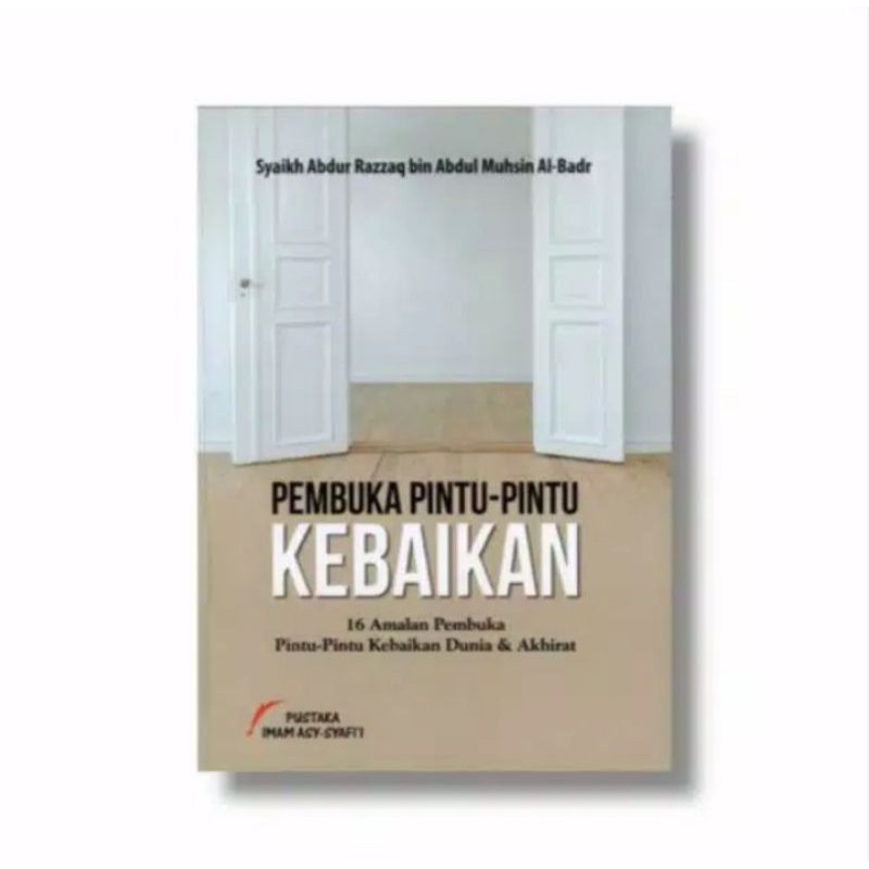 Pembuka Pintu-Pintu Kebaikan