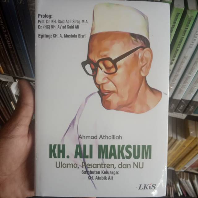 Buku Kh Ali Maksum Ulama Pesantren Dan Nu Shopee Indonesia