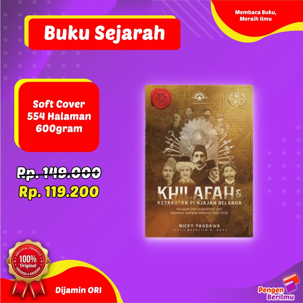 Jual Buku Khilafah Dan Ketakutan Penjajah Belanda Buku Sejarah