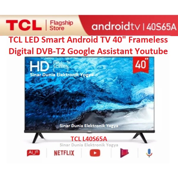 TCL LED Android TV 40&quot; Smart TV Frameless 40A7 40A9 Android 11 Digital DVBT2