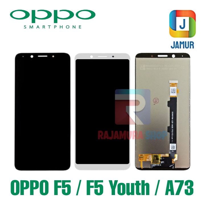 LCD OPPO F5 LCD OPPO F5 YOUTH LCD OPPO A73 LCD TOUCHSCREEN OPPO F5 F5 YOUTH A73
