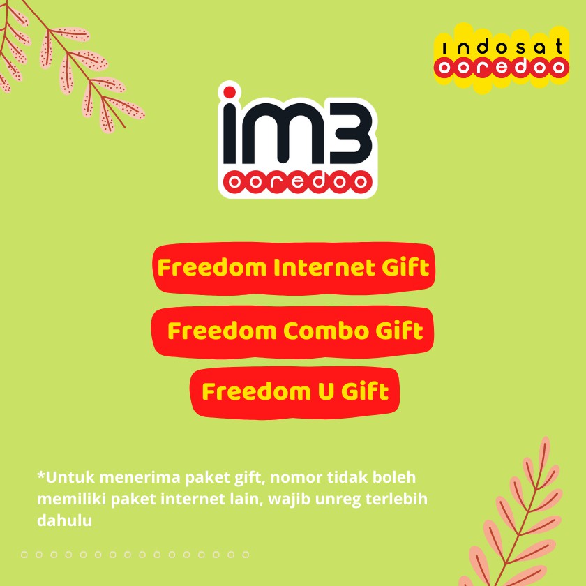 Kuota Indosat Gift | Freedom Internet | Freedom Unlimited | Freedom Combo Murah