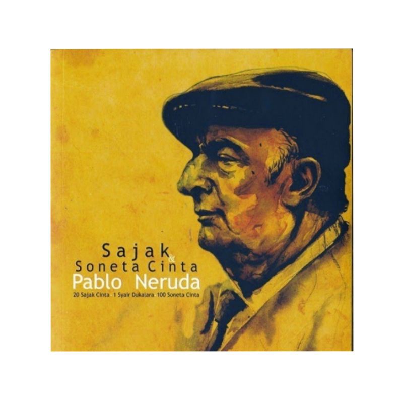 Sajak & Soneta Cinta - Pablo Neruda