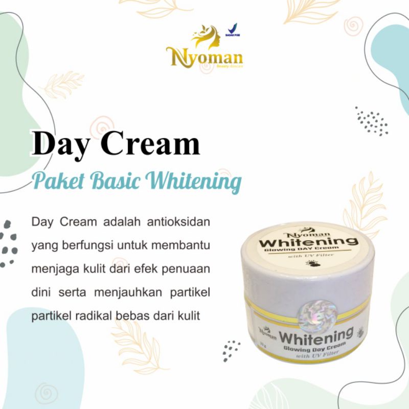 DAY CREAM BASIC WHITENING BPOM NYOMAN BEAUTY SKINCARE