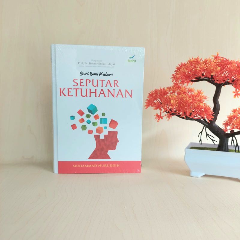 Seri Ilmu Kalam Seputar Ketuhanan
