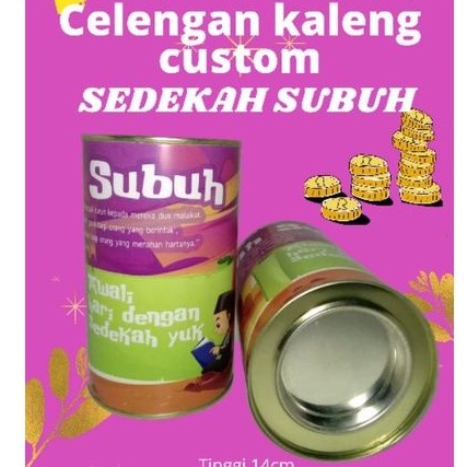 SEDEKAH SUBUH CELENGAN KALENG SEDEKAH SUBUH
