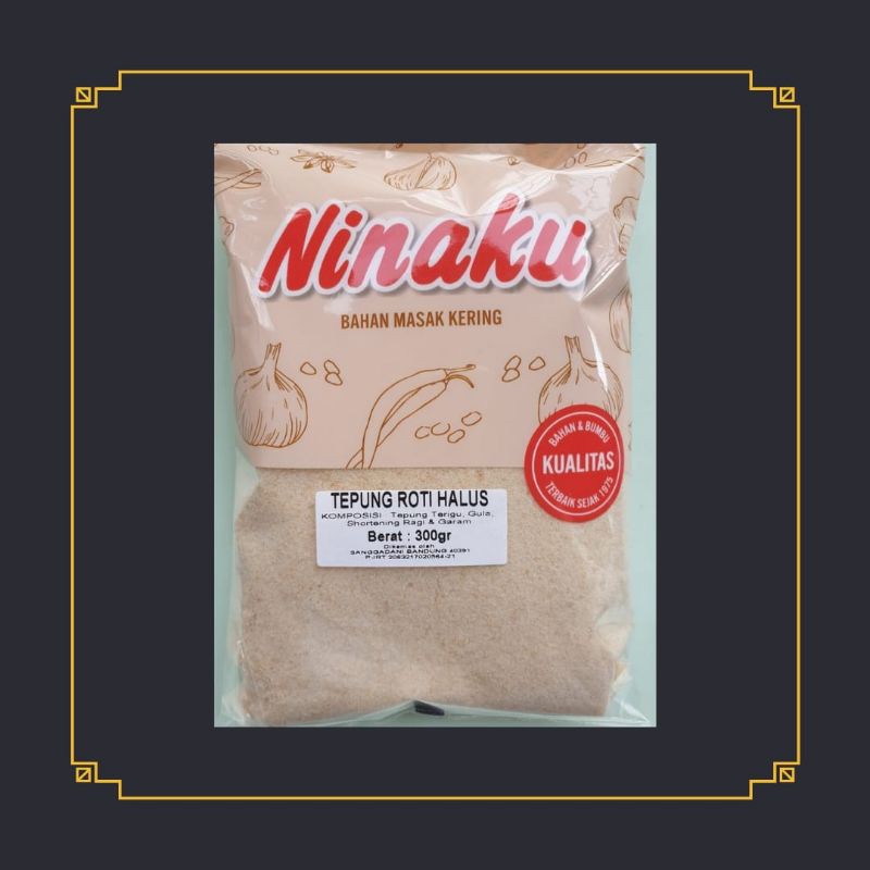 

TEPUNG ROTI HALUS NINAKU 300 gram