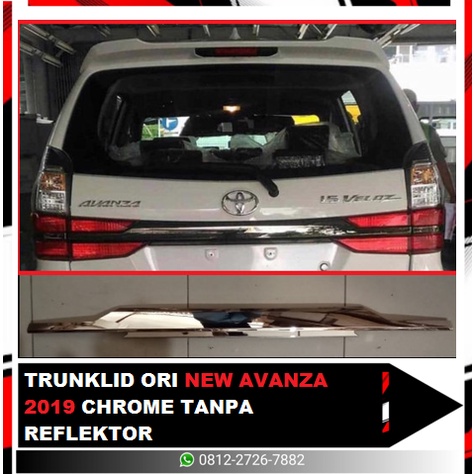 TRUNK LID ORI NEW AVANZA 2019 CHROME TANPA REFLEKTOR