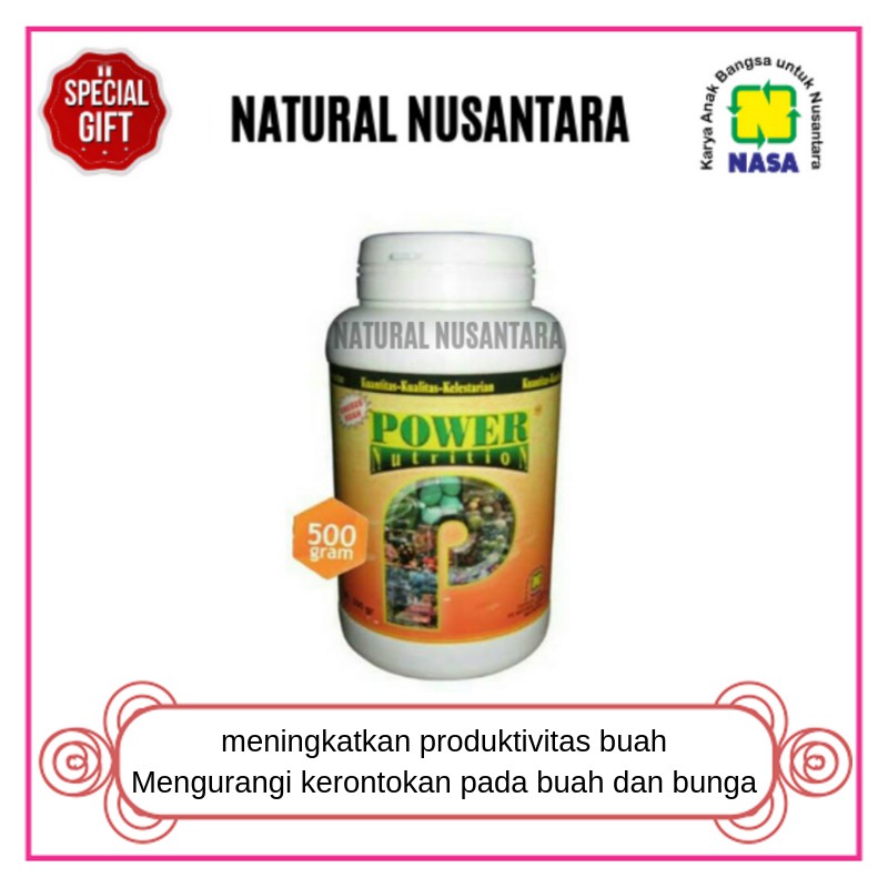 Power Nutrition Nasa 500gr / Nutrisi Untuk Buah / Pupuk Khusus Buah Nasa / Pupuk Organik Original