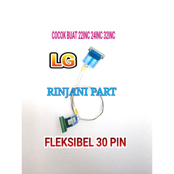 KABEL FLEKSIBEL 32 PIN TV LED LG 22 INC 24 INC 32 INCH FH