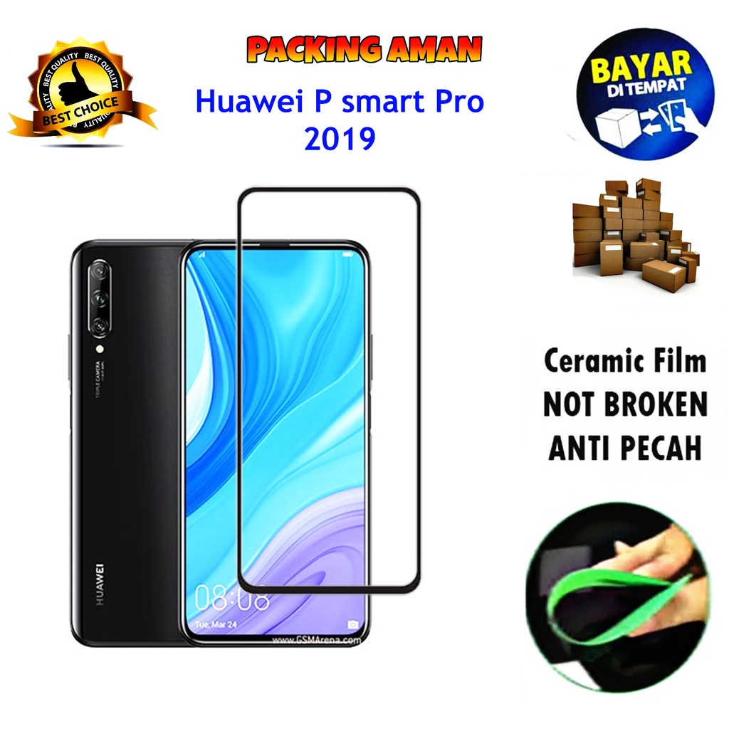 Tempered Glass Huawei P Smart Pro 2019 FULL COVER FULL SCREEN Ceramic Film Anti Gores