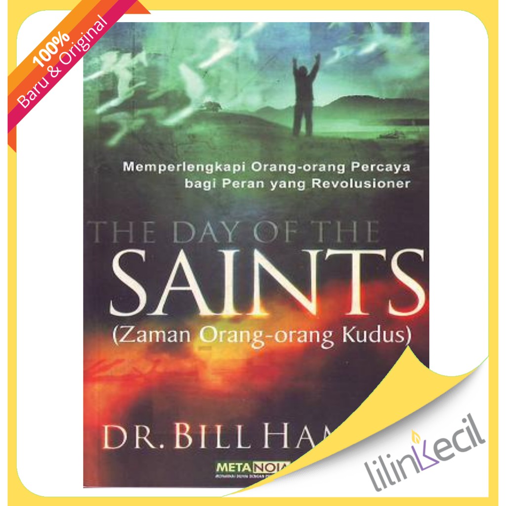 The Day of The Saints - Terjemahan (Dr. Bill Hamon)