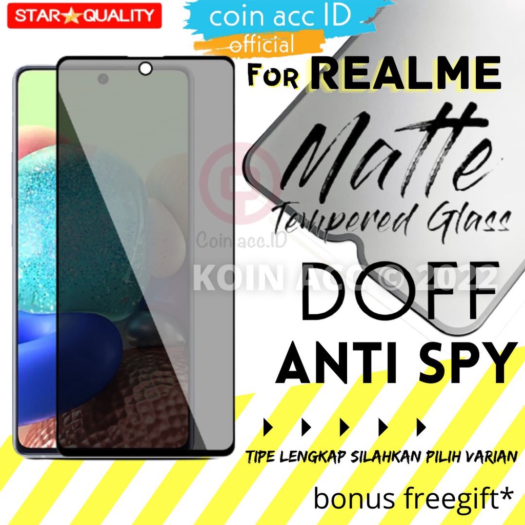 [ANTI SPY MATTE] Tempered glass REALME C31/C21Y/C21/C20/C25Y/C35/C25s/C15/C11/C12/7/7i/C17/X/XT/NARZO 20/30A/50/50i - Tempred anti gores ceramic doff spay hitam