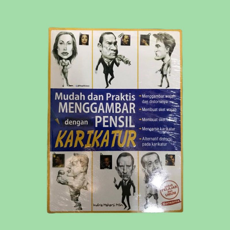 

Mudah Dan Praktis Menggambar Dengan Pensil Karikatur - Indiria Maharsi