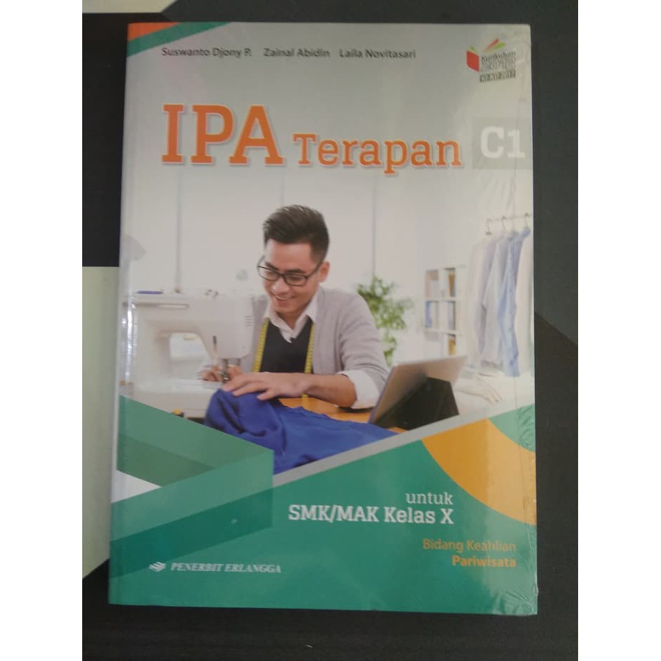 ORIGINAL IPA TERAPAN C1 BID. PARIWISATA UNTUK SMK-MAK KELAS X K13N KI-KD ERLANGGA SUSWANTO