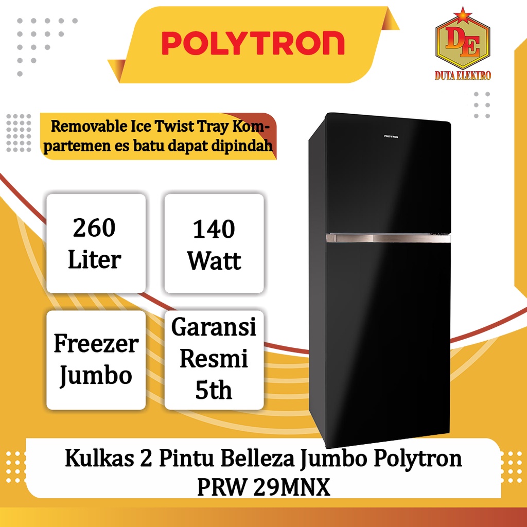 Kulkas 2 Pintu Polytron PRW 29 MNX Belleza Jumbo