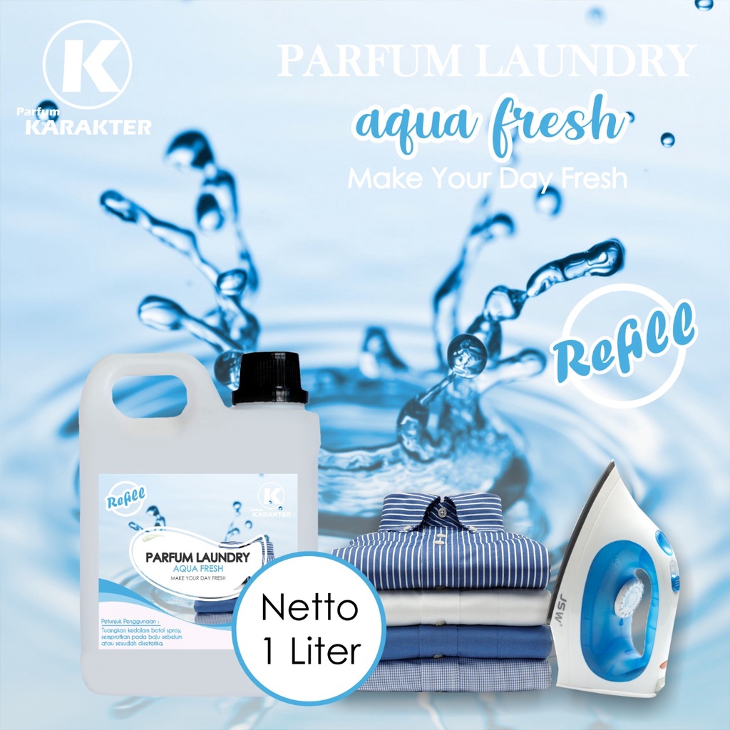 PARFUM LAUNDRY / PEWANGI PAKAIAN - AROMA AQUA FRESH BEST SELLER