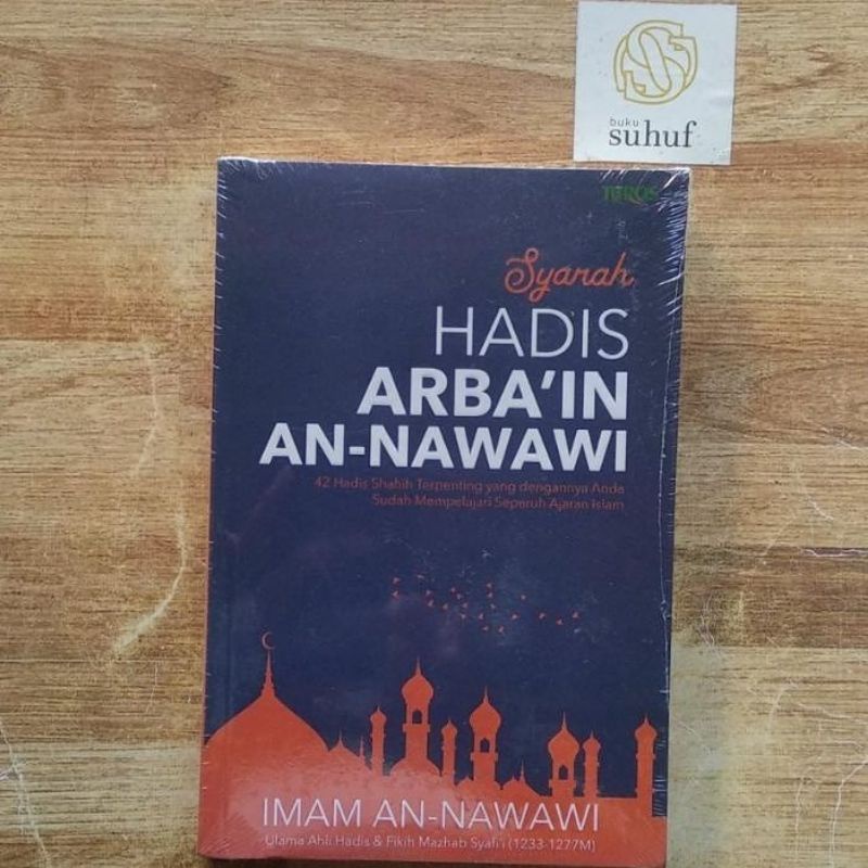 Syarah Hadis Arbain Nawawi ✓ Imam Nawawi