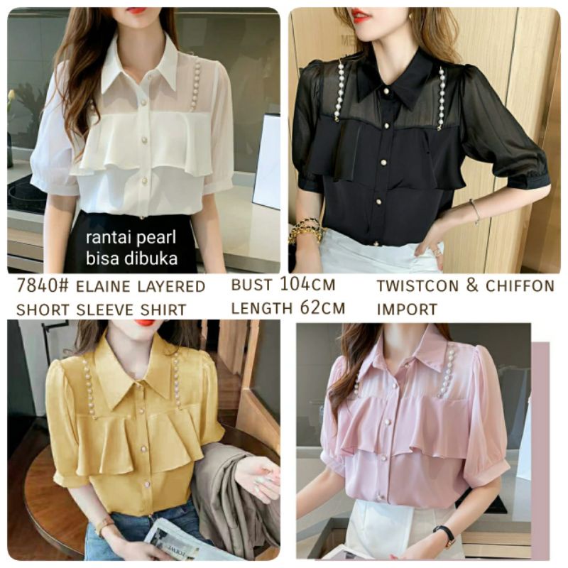 MDLV ~ 7840# Pdk Elaine Layered Short Sleeve Shirt Atasan Blouse Pearl Kemeja Premium Fashion Import