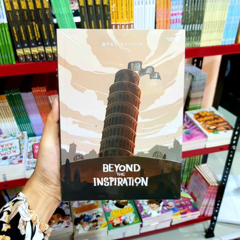 Beyond The Inspiration / Felix Siauw / Buku Islami / BTI Original Al Fatih Press
