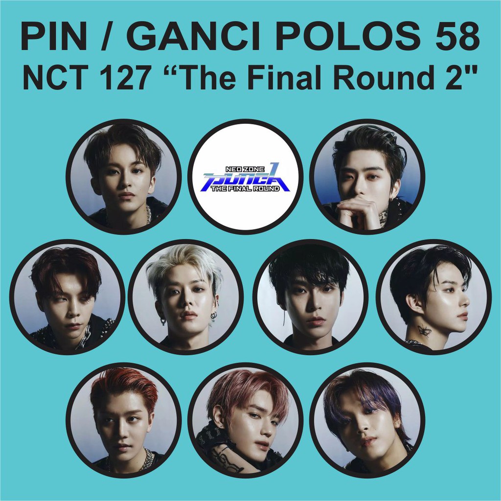 PIN / GANTUNGAN KUNCI POLOS 58 MM - NCT 127 THE FINAL ROUND 2