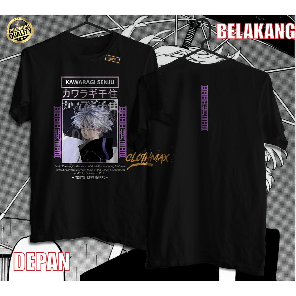 Kaos Tshirt Anime Kawaragi Senju Brahman Tokyo Revengers | Senju Kawaragi | Wakasha Imaushi