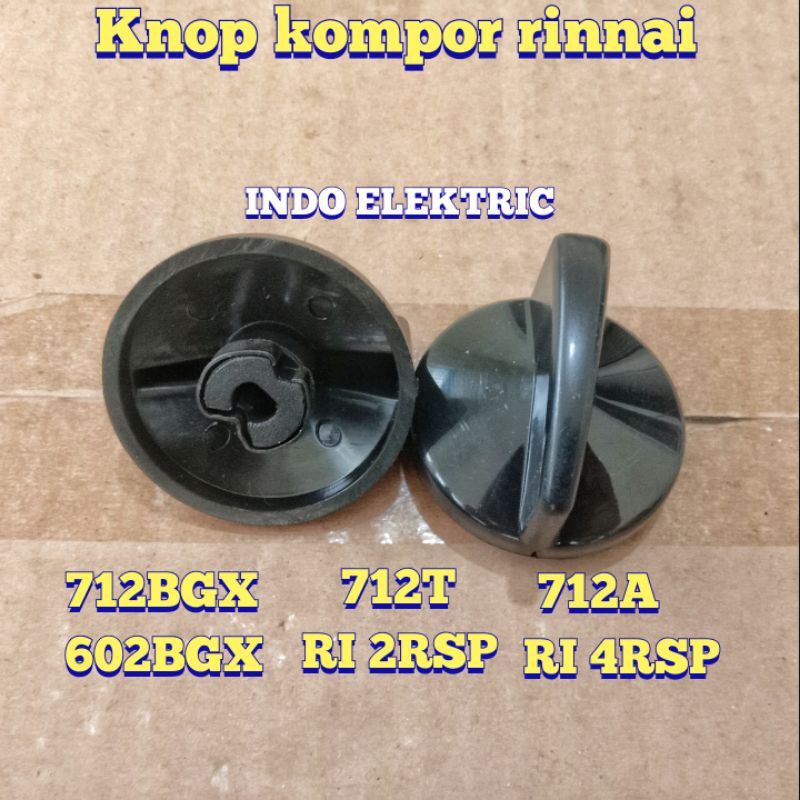 KNOP KOMPOR GAS RINNAI TORNADO BGX 712BGX 602BGX 712T